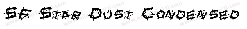 SF Star Dust Condensed Italic字体转换
